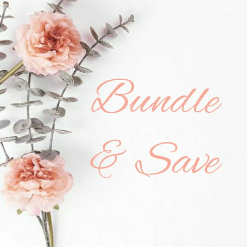 Bundle & Save!!